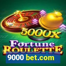 9000 bet.com